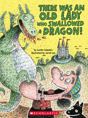 cover image of There Was an Old Lady Who Swallowed a Dragon